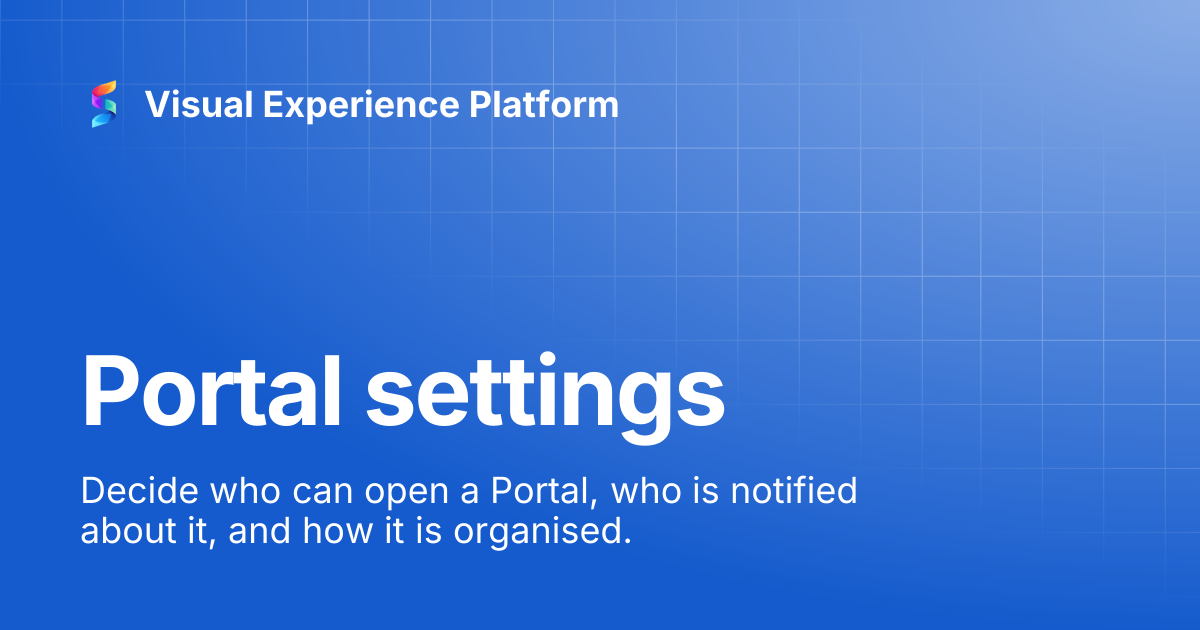 Managing a Portal | Visual Experience Platform