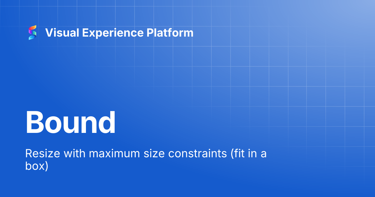 Bound | Visual Experience Platform
