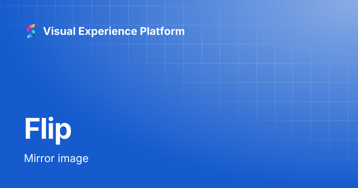 Flip | Visual Experience Platform